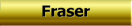 Fraser