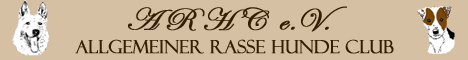 Allgemeiner Rasse Hunde Club - ARHC e.V.